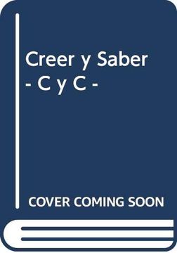 portada Creer y Saber - a Propósito de Georg Wilhelm Friedrich Hegel y su Obra