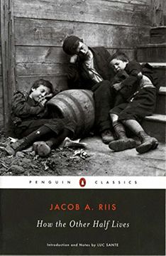 portada How the Other Half Lives: Studies Among the Tenements of new York (Penguin Classics s. ) (in English)