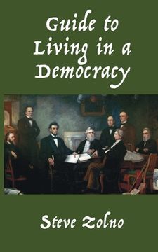 portada Guide to Living in a Democracy (en Inglés)