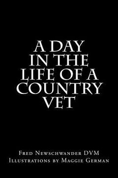 portada A Day In The Life Of A Country Vet (en Inglés)