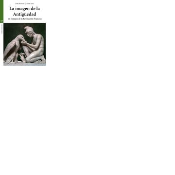 portada La Imagen de la Antigüedad en Tiempos de la Revolución Francesa (Estudios Históricos la Olmeda) (in Spanish)