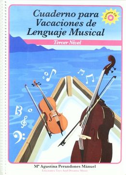 portada Cuaderno Para Vacaciones de Lenguaje Musical, 3 Nivel (in Spanish)