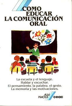 portada Como Educar La Comunicacion (Spanish Edition)