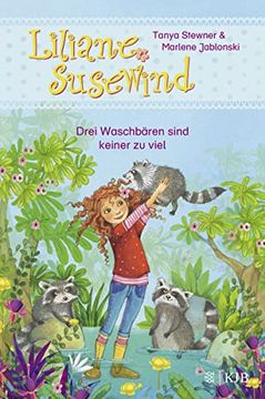portada Liliane Susewind? Drei Waschbären Sind Keiner zu Viel (Liliane Susewind ab 6) (en Alemán)