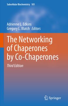 portada The Networking of Chaperones by Co-Chaperones (en Inglés)