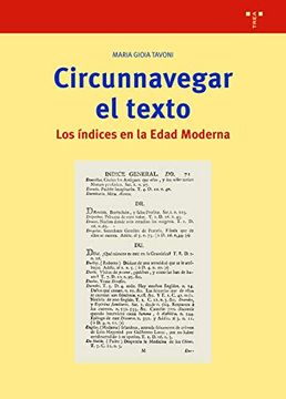 portada Circunnavegar el Texto: Los Índices en la Edad Moderna (in Spanish)