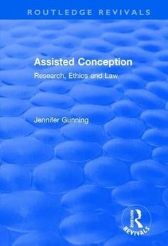 portada Assisted Conception: Research, Ethics and Law (en Inglés)
