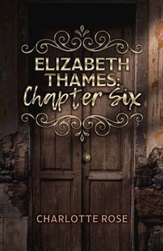 portada Elizabeth Thames: Chapter Six: Volume 1