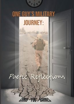 portada One Guy's Military Journey: Poetic Reflections (in English)