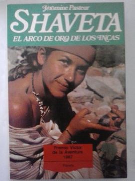 portada Shaveta: El Arco de oro de los Incas