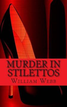 portada Murder In Stilettos: Ladies of the Night Who Murdered (en Inglés)