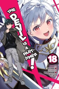 portada The Devil is a Part-Timer! , Vol. 18 (Manga) (The Devil is a Part-Timer! Manga, 18) (en Inglés)