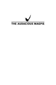 portada The Audacious Magpie (en Inglés)