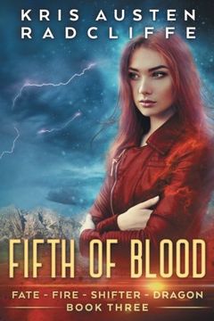 portada Fifth of Blood: Volume 3 (Fate Fire Shifter Dragon)