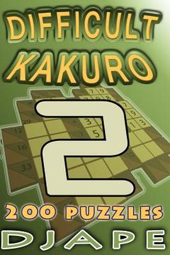 portada Difficult Kakuro: 200 puzzles (en Inglés)