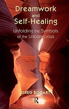 portada Dreamwork and Self-Healing: Unfolding the Symbols of the Unconscious (en Inglés)