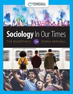 portada Sociology in our Times: The Essentials (Mindtap Course List) (en Inglés)
