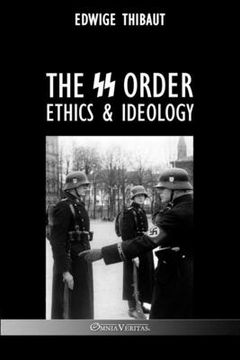 portada The SS Order: Ethics & Ideology (in English)