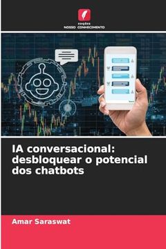 portada Ia Conversacional: Desbloquear o Potencial dos Chatbots (in Portuguese)