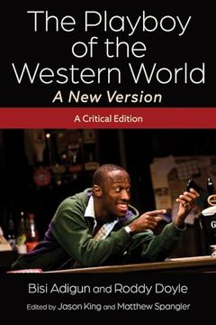 portada The Playboy of the Western World―A new Version: A Critical Edition (Irish Studies) (in English)