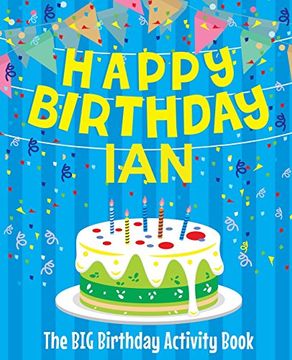 portada Happy Birthday ian - the big Birthday Activity Book: (Personalized Children's Activity Book) 