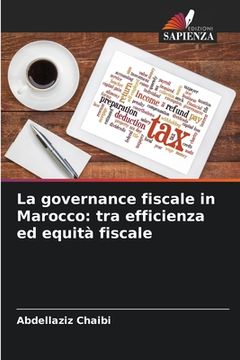 portada La governance fiscale in Marocco: tra efficienza ed equità fiscale (en Italiano)