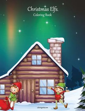 portada Christmas Elfs Coloring Book 1 (en Inglés)