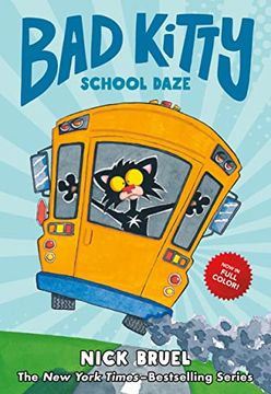portada Bad Kitty School Daze (Full-Color Edition) (en Inglés)
