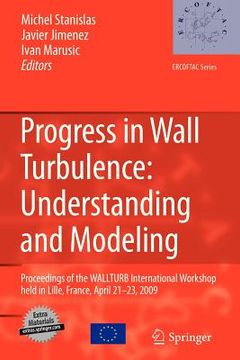 portada progress in wall turbulence: understanding and modeling (in English)