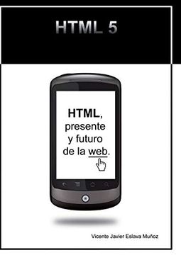 portada Html, Presente y Futuro de la Web. (in Spanish)