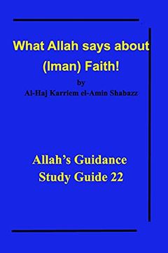portada What Allah Says About (Iman) Faith! (en Inglés)