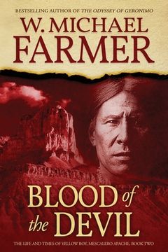 portada Blood of the Devil: The Life and Times of Yellow Boy, Mescalero Apache