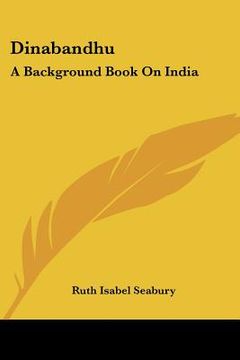portada dinabandhu: a background book on india (in English)