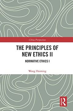 portada The Principles of new Ethics ii (China Perspectives) (en Inglés)