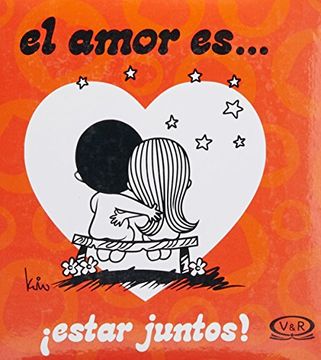 portada Estar Juntos, el Amor es (in Spanish)