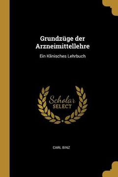 portada Grundzüge der Arzneimittellehre: Ein Klinisches Lehrbuch (en Inglés)