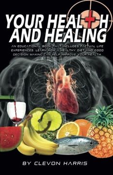 portada Your Health & Healing: Give your body what it deserves...Natural Care!