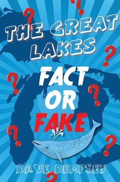 portada The Great Lakes: Fact or Fake? (en Inglés)