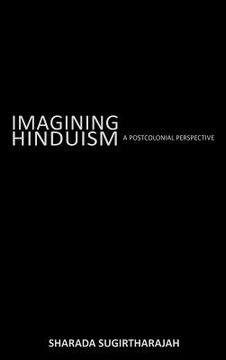 portada imagining hinduism: a postcolonial perspective (in English)