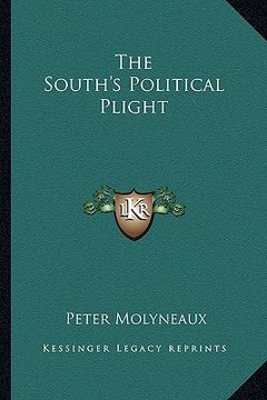 portada the south's political plight (en Inglés)