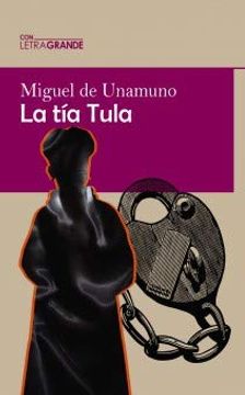 portada Tia Tula Edicion en Letra Grande,La (in Spanish)