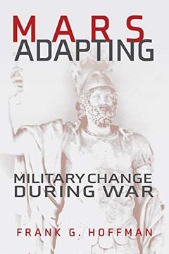 portada Mars Adapting: Military Change During war (Transforming War) 