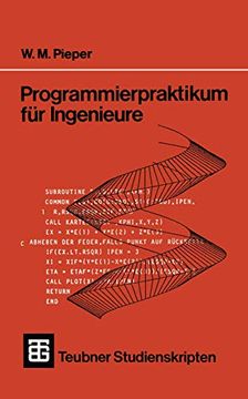 portada Programmierpraktikum für Ingenieure: Mit Grafischen und Numerischen Aufgaben (en Alemán)