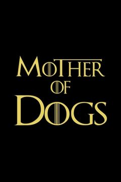 portada Mother of Dogs Book (en Inglés)