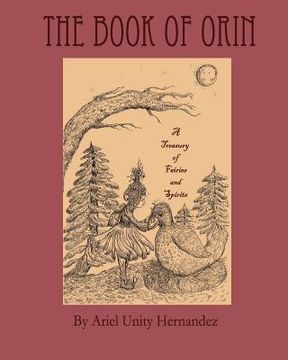 portada The Book of Orin: A Treasury of Fairies and Spirits (en Inglés)