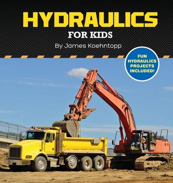 portada Hydraulics for Kids (in English)