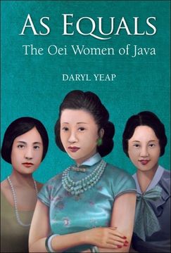 portada As Equals: The Oei Women of Java (en Inglés)