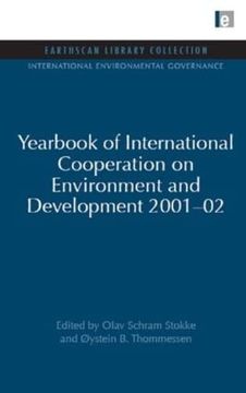 portada Yearbook of International Cooperation on Environment and Development 2001-02 (International Environmental Governance Set) (en Inglés)