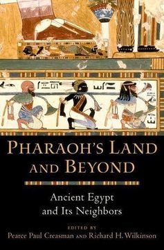 portada Pharaoh's Land and Beyond: Ancient Egypt and Its Neighbors