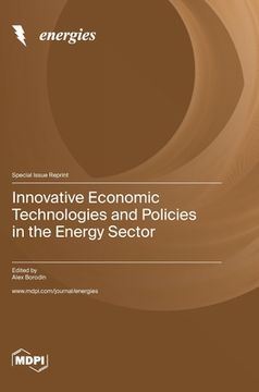 portada Innovative Economic Technologies and Policies in the Energy Sector